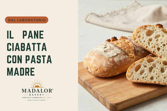 Il Pane Tipo Ciabatta: il pane leggero, profumato e artigianale con Pasta Madre